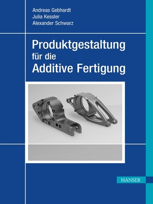 cover image of Produktgestaltung für die Additive Fertigung